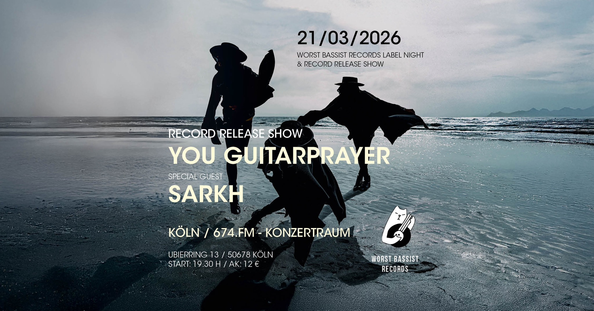 Wir feiern den Release unseres neuen Albums live in Köln. Am 21. März 2026 spielen You Guitarprayer im 674.FM Konzertraum – im Rahmen der Worst Bassist Records Label Night. Mit dabei sind unsere WBR-Labelmates als Special Guest: SARKH. "I Am The Light, The Light I Am" – Record Release Show KÖLN – 674.FM / Ubierring 13 Einlass: 19:30 Uhr Abendkasse: 12 € Weniger anzeigen